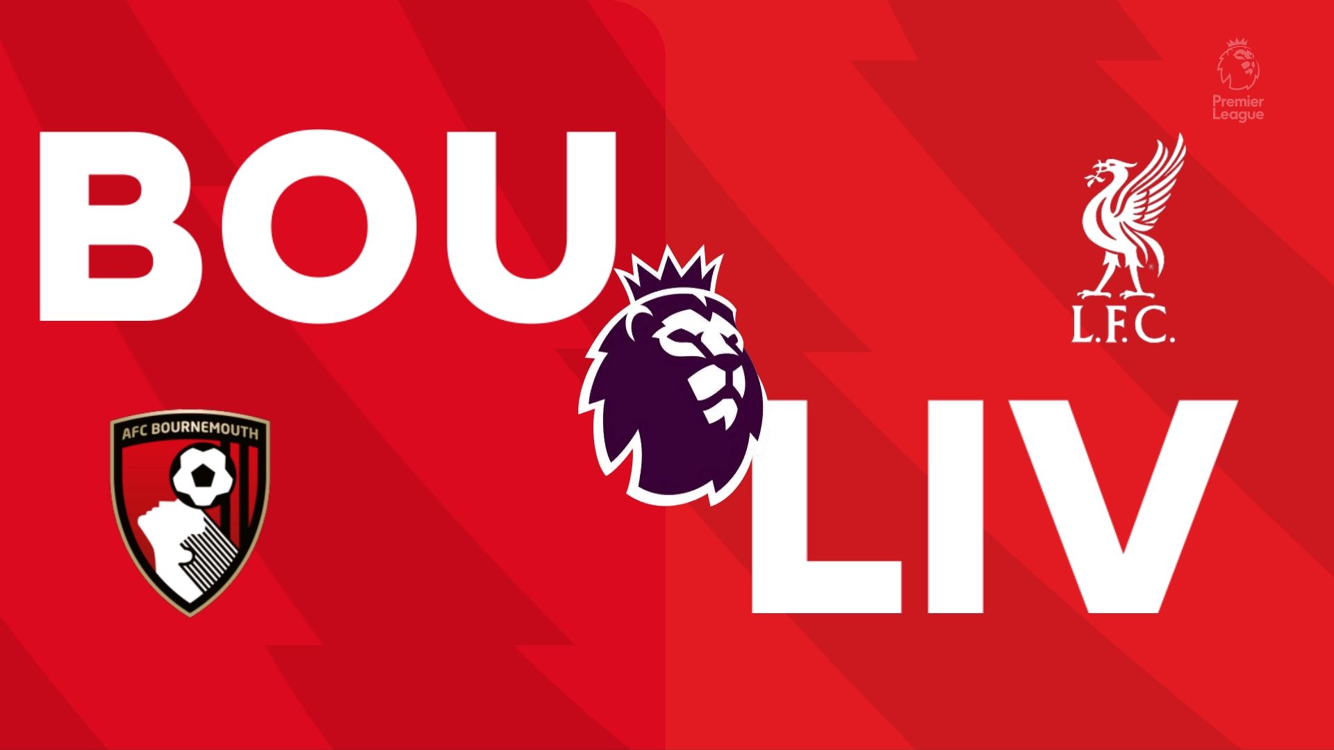 包含利物浦挑战伯恩茅斯──谁能占尽先机？的词条